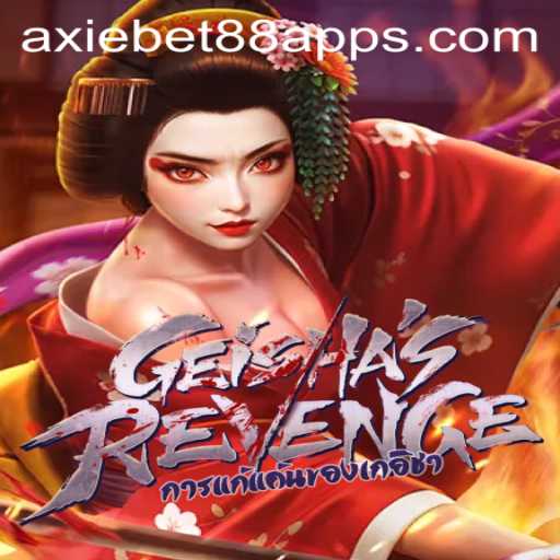 Exploring the World of GeishasRevenge and AxieBet88